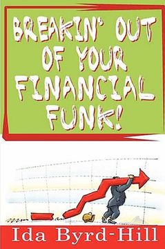 portada breakin' out of your financial funk! (in English)