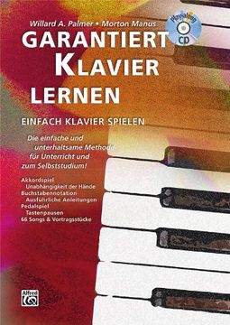 portada Garantiert Klavier lernen: Die einfache und unterhaltsame Methode fu..r Unterricht und zum Selbststudium! Mit CD! (en Alemán)