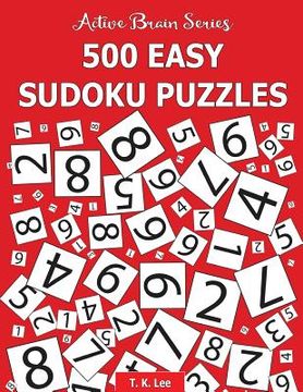 portada 500 Easy Sudoku Puzzles: Active Brain Series Book 1 (en Inglés)