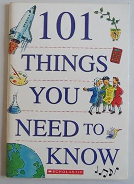 portada 101 Things you Need to Know (en Inglés)