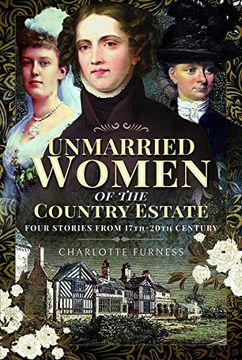 portada Stories of Independent Women From 17Th-20Th Century: Genteel Women who did not Marry (en Inglés)