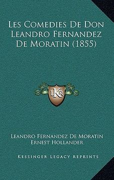 portada les comedies de don leandro fernandez de moratin (1855) (in English)