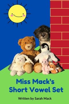 portada Miss Mack's Short Vowel Set (en Inglés)