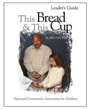 portada this bread and this cup leaders (en Inglés)