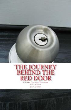 portada The Journey Behind the Red Door (en Inglés)