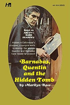portada Dark Shadows the Complete Paperback Library Reprint Book 31: Barnabas, Quentin and the Hidden Tomb (en Inglés)