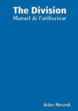 portada The Division - Manuel de L'utilisateur (en Francés)