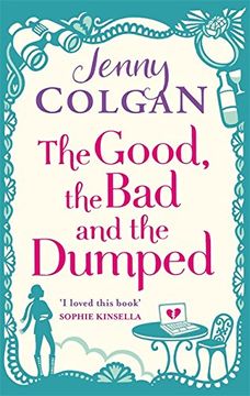 portada The Good, The Bad And The Dumped (in English)