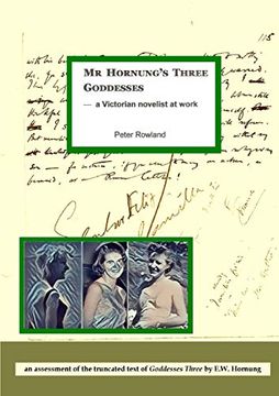 portada Mr Hornung's Three Goddesses - a Victorian Novelist at Work (en Inglés)
