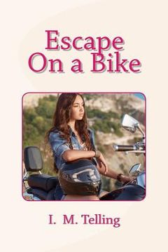 portada Escape on a Bike (en Inglés)