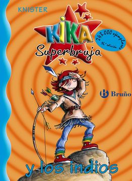 portada Kika Superbruja y los Indios