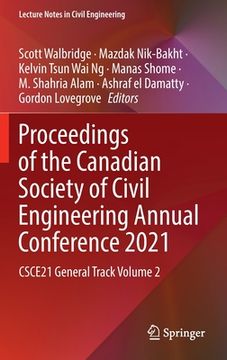 portada Proceedings of the Canadian Society of Civil Engineering Annual Conference 2021: Csce21 General Track Volume 2 (in English)