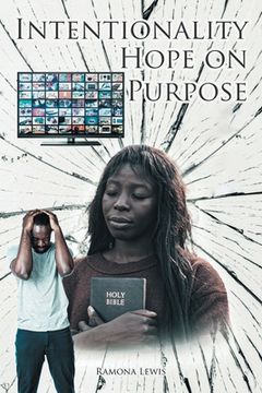 portada Intentionality: Hope on Purpose (en Inglés)