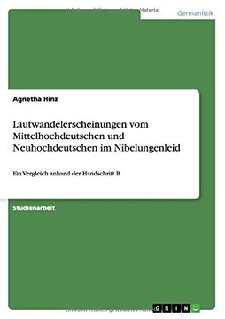 portada Lautwandelerscheinungen vom Mittelhochdeutschen und Neuhochdeutschen im Nibelungenleid
