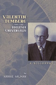 portada Valentin Tomberg and the Ecclesia Universalis: A Biography (en Inglés)