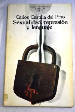portada Sexualidad, represión y lenguaje