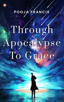 portada Through Apocalypse to Grace (in English)