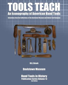 portada Tools Teach: An Iconography of American Hand Tools (en Inglés)