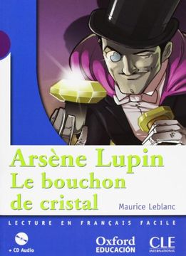 portada Pack Arsène Lupin, le Bouchon de Cristal (+ cd) (Mise en Scène) - 9788467353068