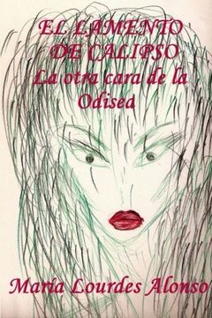 portada El lamento de Calipso.: La otra cara  de la Odisea (Spanish Edition)