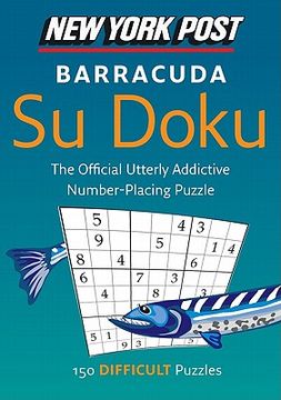 portada New York Post Barracuda su Doku: 150 Difficult Puzzles (New York Post su Doku (Harper)) (en Inglés)
