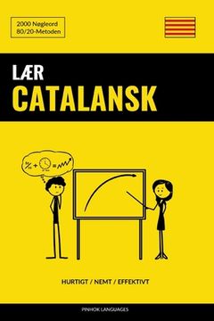 portada Lær Catalansk - Hurtigt / Nemt / Effektivt: 2000 Nøgleord (en Danés)