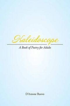 portada Kaleidoscope: A Book of Poetry for Adults
