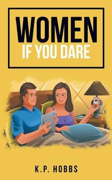 portada Women If You Dare (en Inglés)