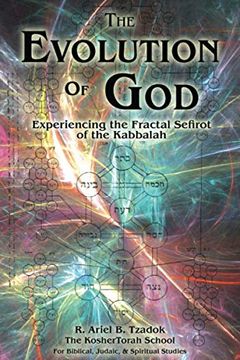 portada The Evolution of God: Experiencing the Fractal Sefirot of the Kabbalah (en Inglés)