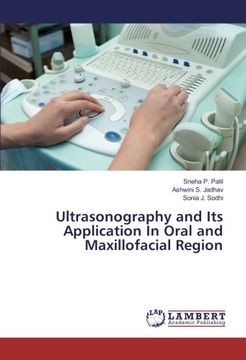 portada Ultrasonography and Its Application In Oral and Maxillofacial Region