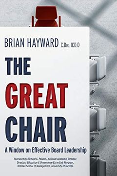 portada The Great Chair: A Window on Effective Board Leadership (en Inglés)