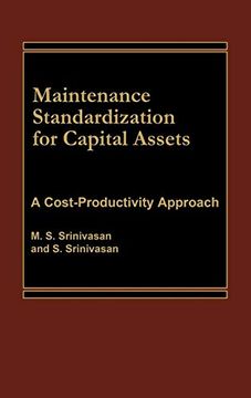 portada Maintenance Standardization for Capital Assets: A Cost-Productivity Approach (in English)