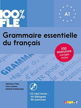 portada Grammaire Essentielle du Français. A1. Per le Scuole Superiori. Con Cd-Audio: Livre + cd a1 (100% Fle) (en Francés)
