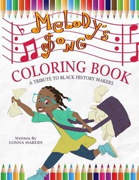 portada Melody's Song Coloring Book: A Tribute To Black History Makers (en Inglés)