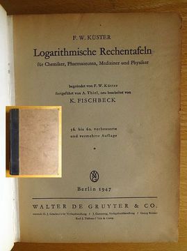 portada Logarithmische Rechentafeln: Für Chemiker, Pharmazeuten, Mediziner und Physiker. (en Alemán)