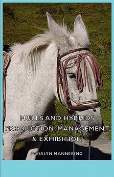 portada mules and hybrids - production, management, & exhibition (en Inglés)