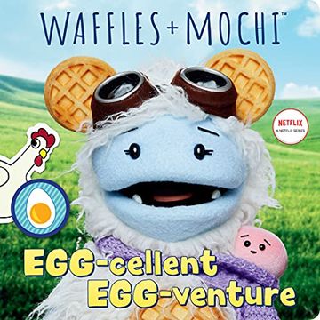 portada Egg-Cellent Egg-Venture (Waffles + Mochi) (en Inglés)
