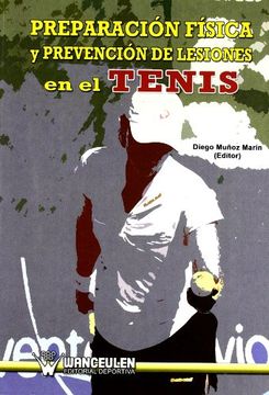 portada Preparación Física Y Prevención de Lesiones en el Tenis (in Spanish)