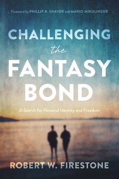 portada Challenging the Fantasy Bond: A Search for Personal Identity and Freedom