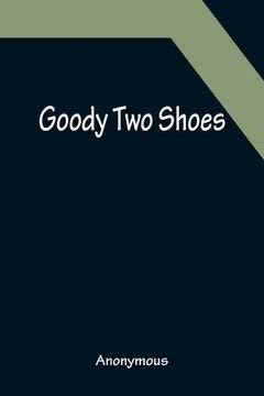 portada Goody Two Shoes (en Inglés)