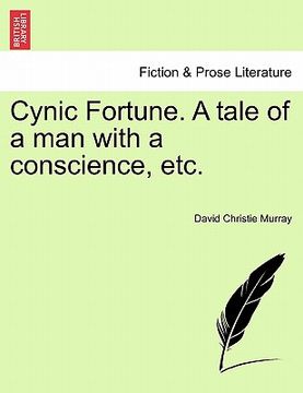 portada cynic fortune. a tale of a man with a conscience, etc.