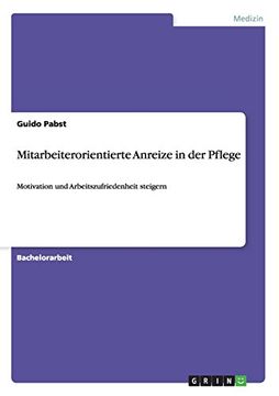 portada Mitarbeiterorientierte Anreize in der Pflege (German Edition)