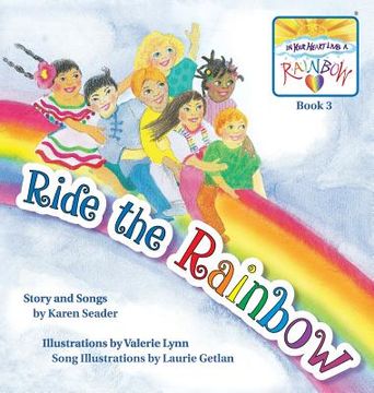 portada Ride the Rainbow: Book 3 (en Inglés)