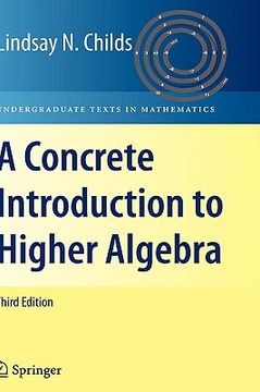 portada A Concrete Introduction to Higher Algebra (Undergraduate Texts in Mathematics) (en Inglés)