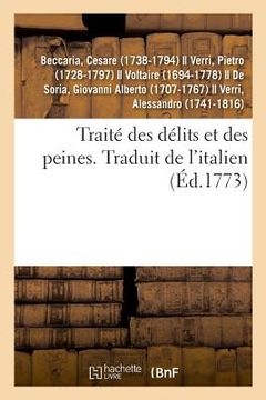 portada Traité Des Délits Et Des Peines. Traduit de l'Italien (en Francés)