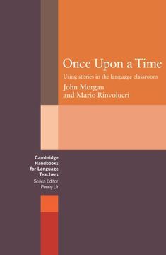 portada Once Upon a Time: Using Stories in the Language Classroom (Cambridge Handbooks for Language Teachers) (in English)