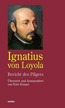portada Bericht des Pilgers: Ã Bersetzt und Kommentiert von Peter Knauer (en Alemán)