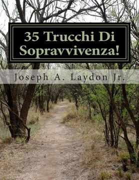 portada 35 Trucchi Di Sopravvivenza! (in Italian)