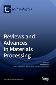 portada Reviews and Advances in Materials Processing (en Inglés)