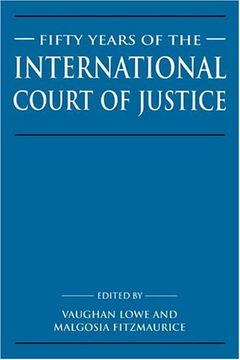 portada Fifty Years of the International Court of Justice: Essays in Honour of sir Robert Jennings (in English)